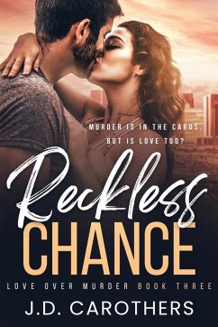 Reckless Chance - Carothers, J. D.