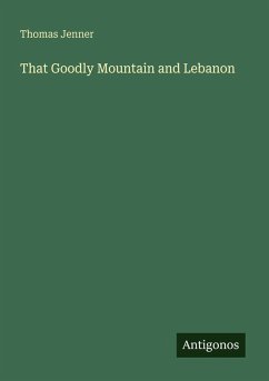 Cover That Goodly Mountain and Lebanon