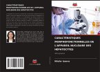 CARACTÉRISTIQUES MORPHOFONCTIONNELLES DE L'APPAREIL NUCLÉAIRE DES HÉPATOCYTES CARACTÉRISTIQUES MORPHOFONCTIONNELLES DE L'APPAREIL NUCLÉAIRE DES HÉPATOCYTES