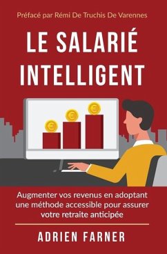 Le salarié intelligent - Farner, Adrien