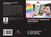 SYSTÈMES DE TEINTIER EN DENTISTERIE SYSTÈMES DE TEINTIER EN DENTISTERIE