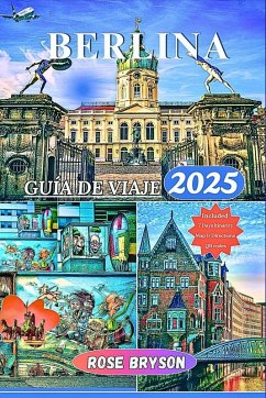 BERLINA GUÍA DE VIAJE 2025 - Bryson, Rose