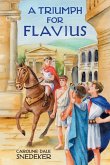 A Triumph for Flavius A Triumph for Flavius