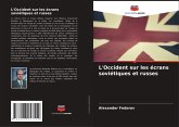 L'Occident sur les écrans soviétiques et russes