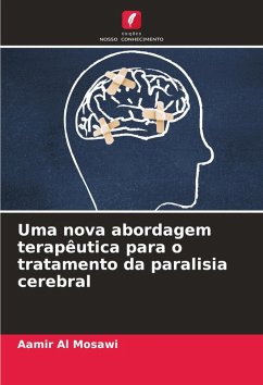 Cover Uma nova abordagem terapêutica para o tratamento da paralisia cerebral