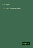 The Greatness of the Soul