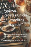 "Delicias Festivas "Delicias Festivas