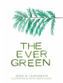 The Ever Green
