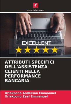 Cover ATTRIBUTI SPECIFICI DELL'ASSISTENZA CLIENTI NELLA PERFORMANCE BANCARIA