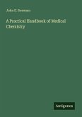 A Practical Handbook of Medical Chemistry