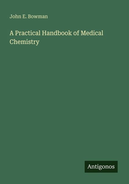 A Practical Handbook of Medical Chemistry A Practical Handbook of Medical Chemistry