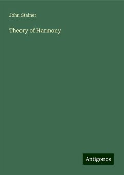 Theory of Harmony - Stainer, John