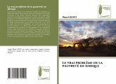 Le vrai problème de la pauvreté en Afrique Le vrai problème de la pauvreté en Afrique