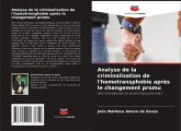 Analyse de la criminalisation de l'homotransphobie après le changement promu Analyse de la criminalisation de l'homotransphobie après le changement promu
