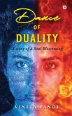 Dance of Duality