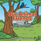 Our Animal Friends Our Animal Friends