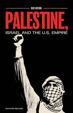 Cover Palestine, Israel, and the US Empire