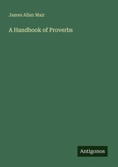 A Handbook of Proverbs - Mair, James Allan