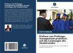 Einfluss von Prüfungs-management-praktiken auf die Leistungen der Studierenden