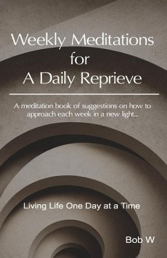 Cover Weekly Meditations for a Daily Reprieve
