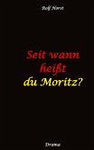 Seit wann heißt du Moritz? - hochfunktionaler Autismus, Suizid, Sucht, Medikamentenabhängigkeit, Kunststudium, CO2-Verbrauch, Galerie, Vernissage, Finissage, Trauer, Verlust, Therapie Seit wann heißt du Moritz? - hochfunktionaler Autismus, Suizid, Sucht, Medikamentenabhängigkeit, Kunststudium, CO2-Verbrauch, Galerie, Vernissage, Finissage, Trauer, Verlust, Therapie