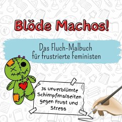 Blöde Machos! - Peters, Jakob