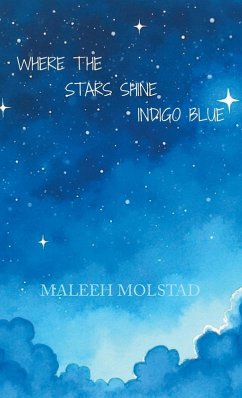WHERE THE STARS SHINE INDIGO BLUE - Molstad, Maleeh