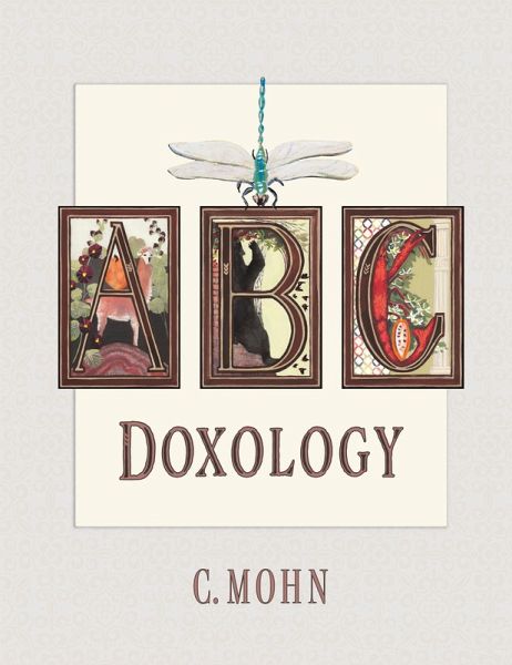 A B C Doxology A B C Doxology