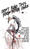 Don't Read This Book After Dark Omnibus Don't Read This Book After Dark Omnibus