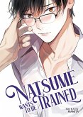 Natsume Wants to Be Trained Natsume Wants to Be Trained