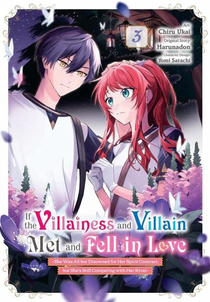If the Villainess and Villain Met and Fell in Love, Vol. 3 (Manga) If the Villainess and Villain Met and Fell in Love, Vol. 3 (Manga)