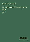 Dr. William Smith's Dictionary of the Bible