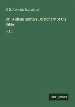 Cover Dr. William Smith's Dictionary of the Bible