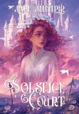 The Solstice Court The Solstice Court