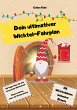 Dein ultimativer Wichtel-Fahrplan - Bild 1