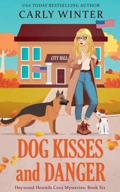 Cover Dog Kisses and Danger