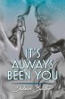 It's Always Been You - Bild 1