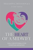 The Heart Of A Midwife The Heart Of A Midwife