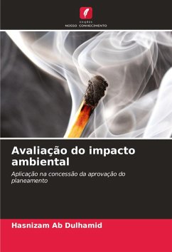 Avaliação do impacto ambiental - Ab Dulhamid, Hasnizam