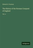 The History of the Norman Conquest of England