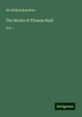 The Works of Thomas Reid The Works of Thomas Reid