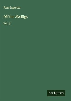 Off the Skelligs - Ingelow, Jean