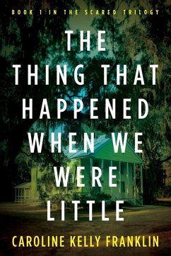 Cover The Thing That Happened When We Were Little