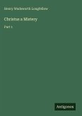Christus a Mistery