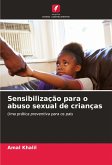 Sensibilização para o abuso sexual de crianças Sensibilização para o abuso sexual de crianças
