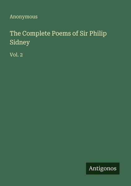 The Complete Poems of Sir Philip Sidney