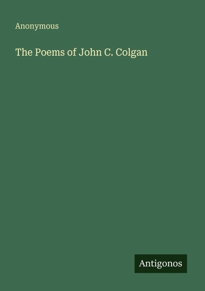 The Poems of John C. Colgan