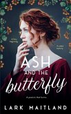 Ash and the Butterfly