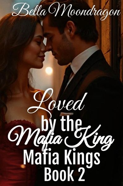 Loved by the Mafia Kings Loved by the Mafia Kings