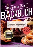Backen mit der Ninja Combi 12-in-1- 200 Rezepte.